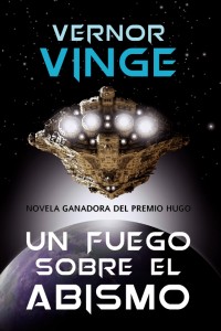 Un fuego sobre el abismo Vernon Vinge